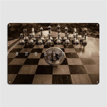 Load image into Gallery viewer, Chess Game With Bitcoin Poster Metal Plaque Club Home Custom Garage Club Wall Decor Tin Sign Poster

